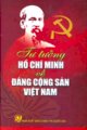 Tư tưởng Hồ Chí Minh về Đảng Cộng sản Việt Nam 