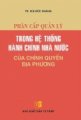 Phân cấp quản lý trong hệ thống hành chính nhà nước của chính quyền địa phương 