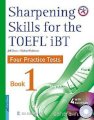 Sharpening Skills for the TOEFL iBT - Book 1 (Kèm 4 CD)
