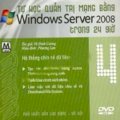 Tự học quản trị mạng bằng Windows Server 2008 trong 24 giờ - DVD 4: Hệ thống chia sẻ
