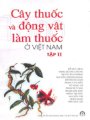 Cây thuốc và động vât làm thuốc ỏ việt nam