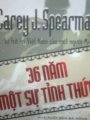 Carey J.Spearman 36 năm một sự tỉnh thức 