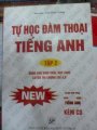 Tự học đàm thoại Tiếng Anh - Tập 2 ( Kèm CD )