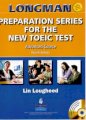 Longman reparation series for the new toeic test advanced course + CD