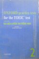 Oxford practice tests for the Toeic test (Tài liệu luyện thi tiếng Anh - 2)