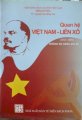 Quan hệ Việt Nam - Liên Xô (1917 - 1991) những sự kiện lịch sử