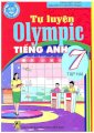 Tự luyện Olympic Tiếng Anh 7 (Tập hai)