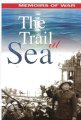 The Trail At Sea (Sách Tiếng Anh) 