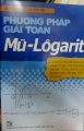 Phương pháp giải toán mũ Logarit