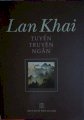 Lan Khai - Tuyển truyện ngắn
