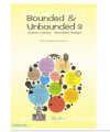 Bounded and Unbounded II