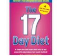The 17 Day Diet: A Doctor's Plan Designed For Rapid Results