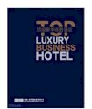 Top Luxury Business Hotel