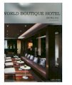 World Boutique Hotel