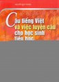 Câu Tiếng Việt và việc luyện câu cho học sinh Tiểu học 