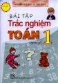 Bài tập trắc nghiệm Toán 1 - Tập 1