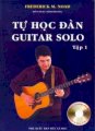 Tự học đàn Guitar Solo - Tập 1
