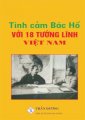 Tình cảm Bác Hồ với 18 vị tướng lĩnh Việt Nam