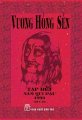 Vương Hồng Sển - Tạp bút năm Quí Dậu 1993 - Di cảo