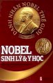 Danh nhân Nobel thế giới - Nobel Sinh Lý và Y Học