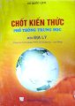 Chốt kiến thức Phổ thông trung học môn  Địa Lý