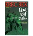 Erec Rex quái vật xứ khác 