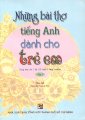 Những bài thơ tiếng Anh dành cho trẻ em - tập 1(dùng kèm 1 đĩa cd) 