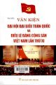 Tìm hiểu văn kiện Đại hội đại biểu toàn quốc và Điều lệ Đảng cộng sản Việt Nam lần thứ XI
