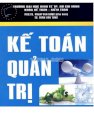 Kế toán quản trị (lý thuyết cơ bản & nâng cao, bài tập & tình huống, bài giải mẫu)