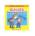Kể chuyện khoa học lý thú: Gauss - thần đồng số học