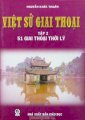 Việt sử giai thoại - tập 2: 51 giai thoại thời Lý