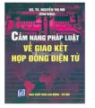 Cẩm nang pháp luật về giao kết hợp đồng điện tử