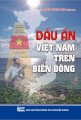 Dấu ấn Việt Nam trên biển đông