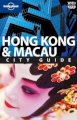 Hong Kong & Macau (Lonely planet city guide)