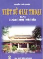 Việt sử giai thoại - tập 3: 71 giai thoại thời Trần