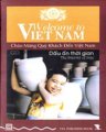  Welcome to Viet Nam - Chào mừng quý khách đến Việt Nam