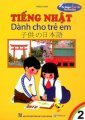 Tiếng Nhật dành cho trẻ em (tập 2)