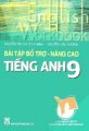 Bài tập bổ trợ - Nâng cao Tiếng Anh 9