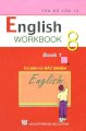 English workbook 8 book 1 - Tự luận và trắc nghiệm 