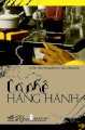 Cà phê hàng Hành - Tuyển truyện ngắn hay báo Văn Nghệ 2008