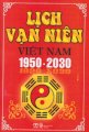 Lịch vạn niên Việt Nam 1950 - 2030