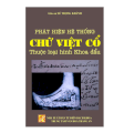 Phát hiện hệ thống chữ Việt cổ