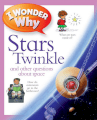 I wonder why stars twinkle