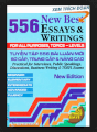 Tuyển tập 556 bài luận Anh văn mới - 556 new best essays & writings 2002