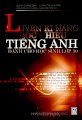 Luyện kĩ năng đọc - hiểu tiếng anh dành cho học sinh lớp 10