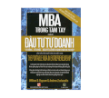  MBA trong tầm tay - Chủ đề đầu tư tự doanh