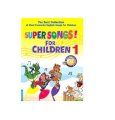 Super songs for children 1