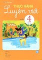 Thực hành luyện viết Quyển 4 - Tập 2