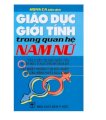 Giáo dục giới tính trong quan hệ nam nữ