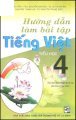 Hướng dẫn làm bài tập tiếng việt tiểu học 4 - Tập 2